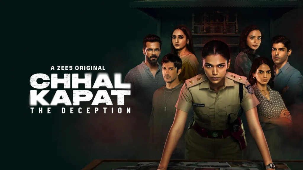 Chhal Kapat – The Deception Web Series All Episodes Online in HD On Zee 5