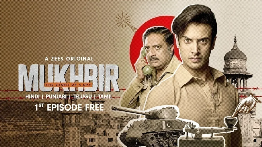 Mukhbir – The Story of a Spy Web Series All Episodes Online in HD On Zee 5